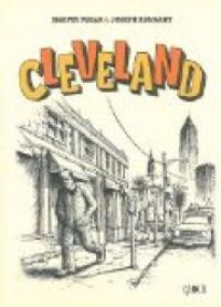 Couverture du livre Cleveland - Harvey Pekar - Joseph Remnant