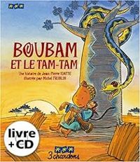 Michel Trublin - Jean Pierre Idatte - Boubam et le tam-tam