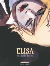 Couverture du livre Élisa - Nathalie Ferlut