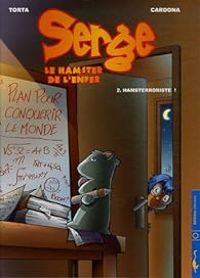 Couverture du livre Hamsterroriste ! - Philippe Cardona - Florence Torta