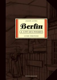 Couverture du livre La Cité des pierres - Jason Lutes