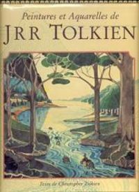 Christopher Tolkien - Peintures et aquarelles de Tolkien