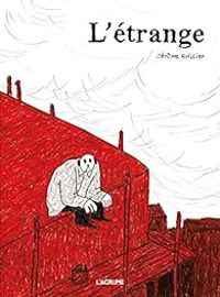 Couverture du livre L'étrange - Jerome Ruillier