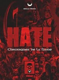 Couverture du livre Hate : Les Chroniques de la Haine - Adrian Smith