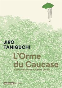 Jirô Taniguchi - Ryuichiro Utsumi - L'Orme du Caucase