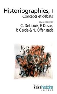 Couverture du livre Concepts et débats - Francois Dosse - Christian Delacroix - Patrick Garcia - Nicolas Offenstadt