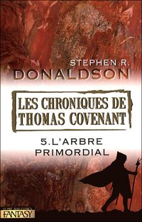 Stephen R. Donaldson - L'Arbre primordial 