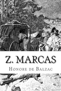 Couverture du livre Z. Marcas - Honore De Balzac