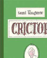 Tomi Ungerer - Crictor