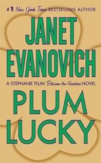 Couverture du livre Stephanie Plum - Nouvelle : Plum Lucky - Janet Evanovich