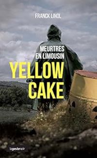 Franck Linol - Yellow cake