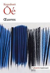 Couverture du livre Oeuvres - Kenzaburo Oe