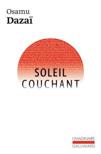 Couverture du livre Soleil couchant: Crépuscule de l'aristocratie - Osamu Dazai