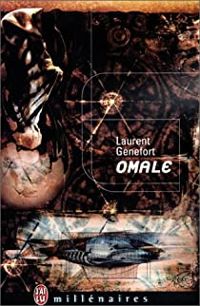 Laurent Genefort - Omale