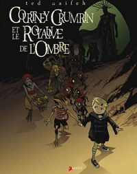 Couverture du livre Le Royaume de l'ombre - Ted Naifeh - James Lucas Jones - Joe Nozemack