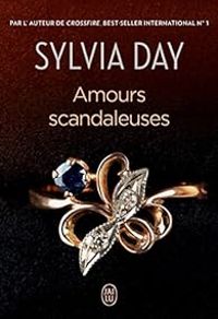 Couverture du livre Amours scandaleuses - Sylvia Day