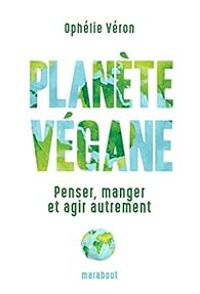 Ophelie Veron - Planète végane