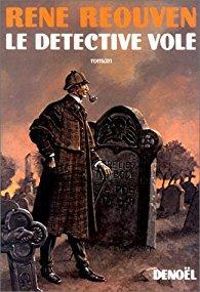 Rene Reouven - Le détective volé