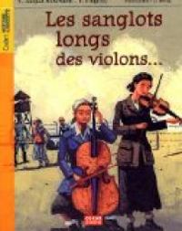 Violette Jacquet Silberstein - Yves Pinguilly - Les sanglots longs des violons...