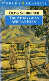 Olive Schreiner - The Story of an African Farm