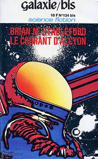 Brian Stableford - Le Courant d'Alcyon