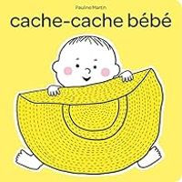 Pauline Martin - Cache-cache bébé