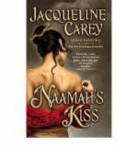 Jacqueline Carey - Naamah's Kiss