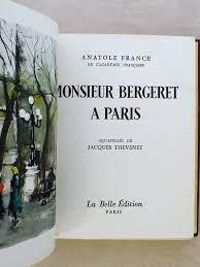 Anatole France - Monsieur Bergeret à Paris