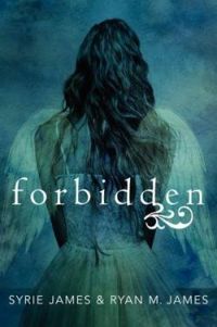 Couverture du livre Forbidden - Syrie Astrahan James - Ryan M James