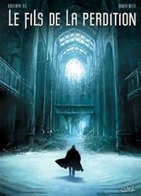 Couverture du livre Le fils de la perdition - Christophe Bec - Andrea Mutti