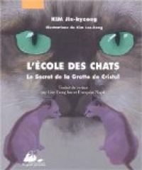 Couverture du livre Le Secret de la Grotte de Cristal - Jin Kyeong Kim