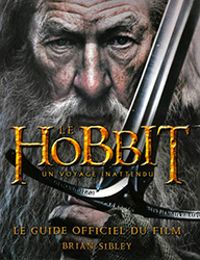 Couverture du livre Le Hobbit, un voyage inattendu  - Brian Sibley