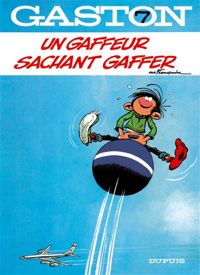 Franquin - Un gaffeur sachant gaffer