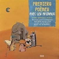 Couverture du livre Premiers poèmes avec les animaux - Jean Hugues Malineau