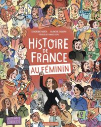 Sandrine Mirza - Histoire de France au féminin