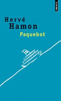 Couverture du livre Paquebot - Herve Hamon