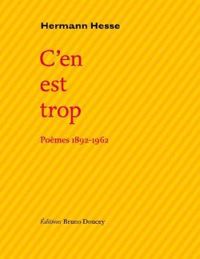 Couverture du livre C'en est trop - Poèmes (1892-1962) - Hermann Hesse