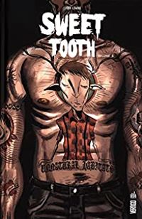 Couverture du livre Sweet Tooth - Jeff Lemire