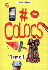 Couverture du livre #Colocs - Nadia Lakhdari King