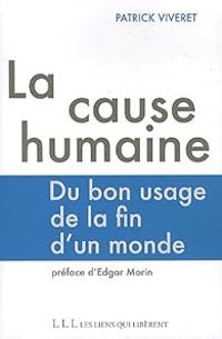 Couverture du livre La cause humaine - Patrick Viveret