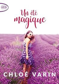 Couverture du livre Un été magique - Chloe Varin