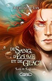 Couverture du livre Légendes - Alexiane De Lys