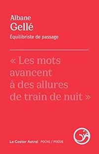 Couverture du livre Équilibriste de passage - Albane Gelle