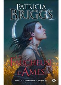 Patricia Briggs - La faucheuse d'âmes