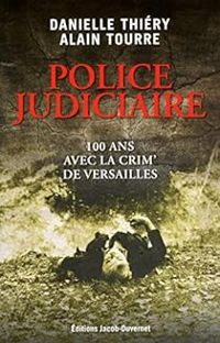 Couverture du livre Les grands crimes de Versailles - Danielle Thiery - Alain Tourre