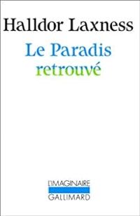 Halldor Laxness - Le paradis retrouvé