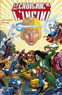 Couverture du livre La Croisade de l'infini - Jim Starlin - Ron Lim