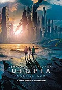 Leonardo Patrignani - Utopia