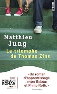 Matthieu Jung - Le triomphe de Thomas Zins