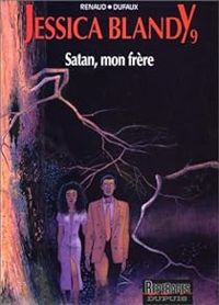 Couverture du livre Satan, mon frère - Jean Dufaux - Renaud Ii